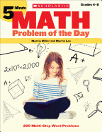 5-Minute Math Problem of the Day: 250 Multi-Step Word Problems