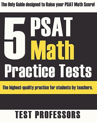 5 PSAT Math Practice Tests - Simpson, Paul G, IV