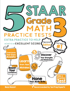 5 STAAR Grade 3 Math Practice Tests: Extra Practice to Help Achieve an Excellent Score