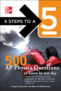 5 Steps to a 5 500 AP Physics Questions to Know by Test Day