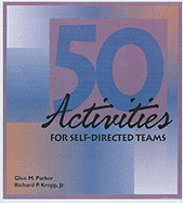 50 Activities for Self-Directed Teams