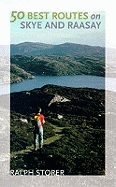50 Best Routes on Skye and Raasay
