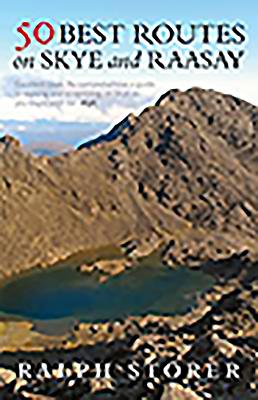 50 Best Routes on Skye and Raasay - Storer, Ralph