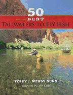 50 Best Tailwaters to Fly Fish