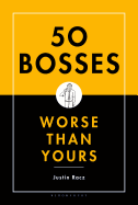50 Bosses Worse Than Yours