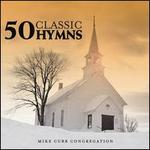 50 Classic Hymns