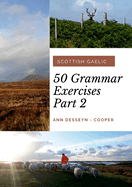 50 Grammar Exercises Part 2: Scottish Gaelic