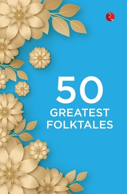 50 Greatest Folktales - Publications, Rupa