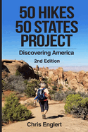 50 Hikes. 50 States Project: Discovering America