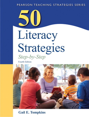 50 Literacy Strategies: Step-by-Step - Tompkins, Gail