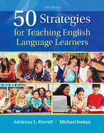 50 Strategies for Teaching English Language Learners