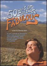 50 Ways of Saying Fabulous