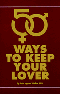 50 Ways to Keep Your Lover