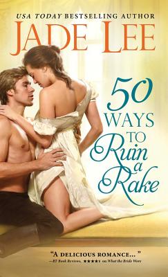 50 Ways to Ruin a Rake - Lee, Jade