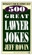 500 Great Lawyer Jokes