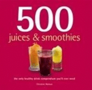 500 Juices and Smoothies