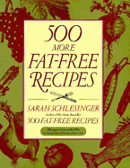 500 More Fat-Free Recipes