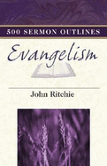 500 Sermon Outlines on Evangelism