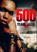 500 Years Later