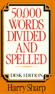 50000 Words Divided and Spelled