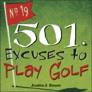 501 Excuses to Play Golf