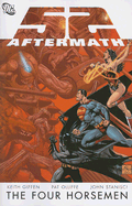 52 Aftermath: The Four Horsemen