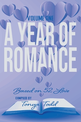52 Love: Volume One - Todd, Tonya (Compiled by)