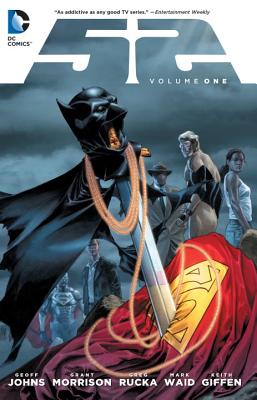 52 Volume 1 - Morrison, Grant, and Johns, Geoff, and Rucka, Greg
