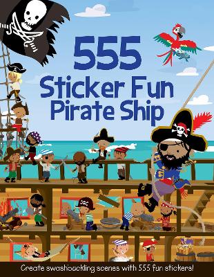 555 Sticker Fun - Pirate Ship Activity Book - Mayes, Susan