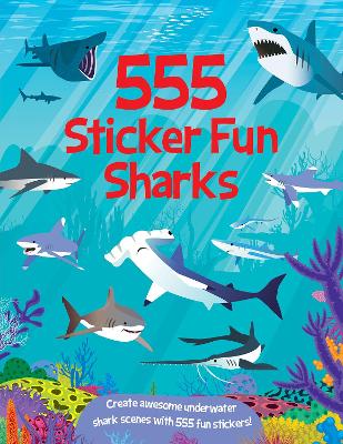 555 Sticker Fun Sharks - Mayes, Susan