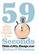 59 Seconds: Think a Little, Change a Lot