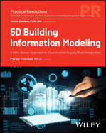 5D Building Information Modeling: A Data-Driven Approach to Construction Supply Chain Integration