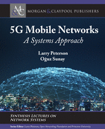 5G Mobile Networks: A Systems Approach
