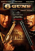 6 Guns - 