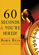 60 Seconds and You're Hired!