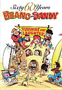 60 Years of "Dandy" and "Beano": Funshine and Laughter