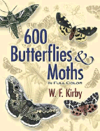 600 Butterflies & Moths in Full Color