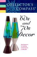 60's and 70's Decor - Collector's Compass