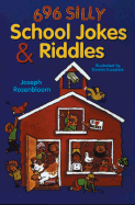 696 Silly School Jokes & Riddles