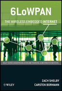 6lowpan: The Wireless Embedded Internet
