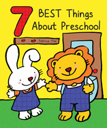 7 Best Things about Preschool