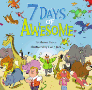 7 Days of Awesome: A Creation Tale
