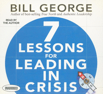 7 Lessons for Leading in Crisis