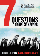 7 Questions of a Promise Keeper