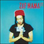 7 - Zap Mama