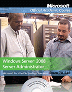 70-646: Windows Server 2008 Administrator: Package