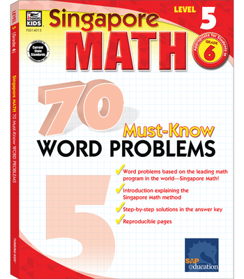 70 Must-Know Word Problems, Grade 6: Volume 4 - Singapore Asian Publishers (Compiled by), and Carson Dellosa Education (Compiled by)