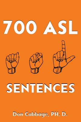 700 ASL Sentences - Cabbage, Don