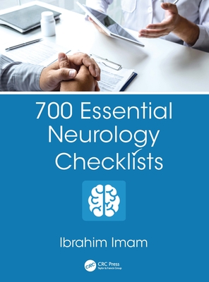 700 Essential Neurology Checklists - Imam, Ibrahim