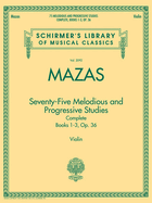 75 Melodious and Progressive Studies Complete